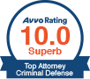 badge - AVVO Rating 10 Superb, Top Attorney Criminal Defense